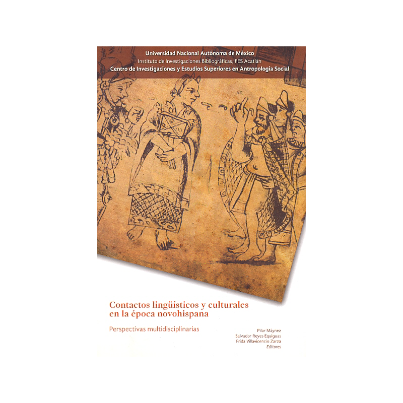 Contactos lingüísticos y culturales en la época Novohispana