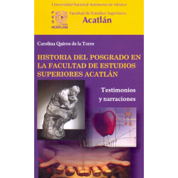 Historia del Posgrado en la Facultad de Estudios Superiores Acatlán