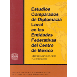 Estudios comparados de diplomacia local en las entidades federativas del centro de México