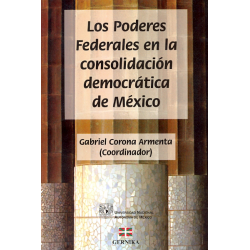 Los poderes federales en la consolidación democrática de México