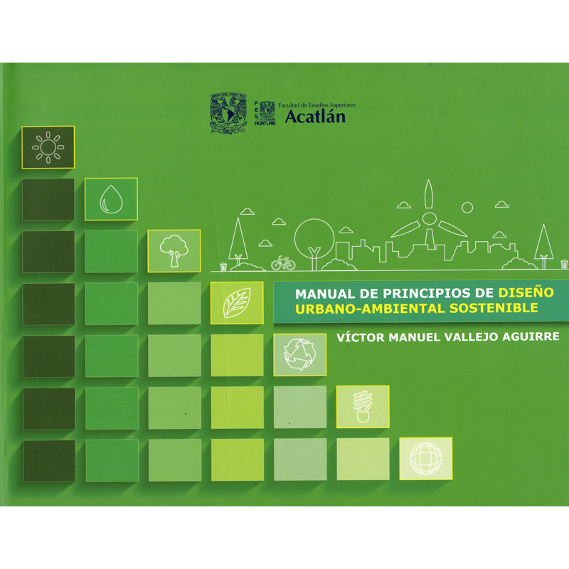 Manual de principios de diseño urbano ambiental sostenible