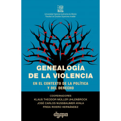 Genealogía de la violencia en el contexto de la política y el derecho