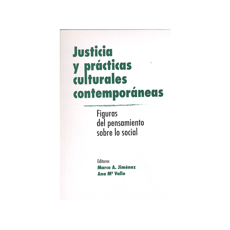 Justicia y prácticas culturales contemporáneas